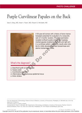 Purple Curvilinear Papules on the Back