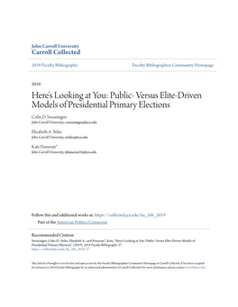Public- Versus Elite-Driven Models of Presidential Primary Elections Colin D