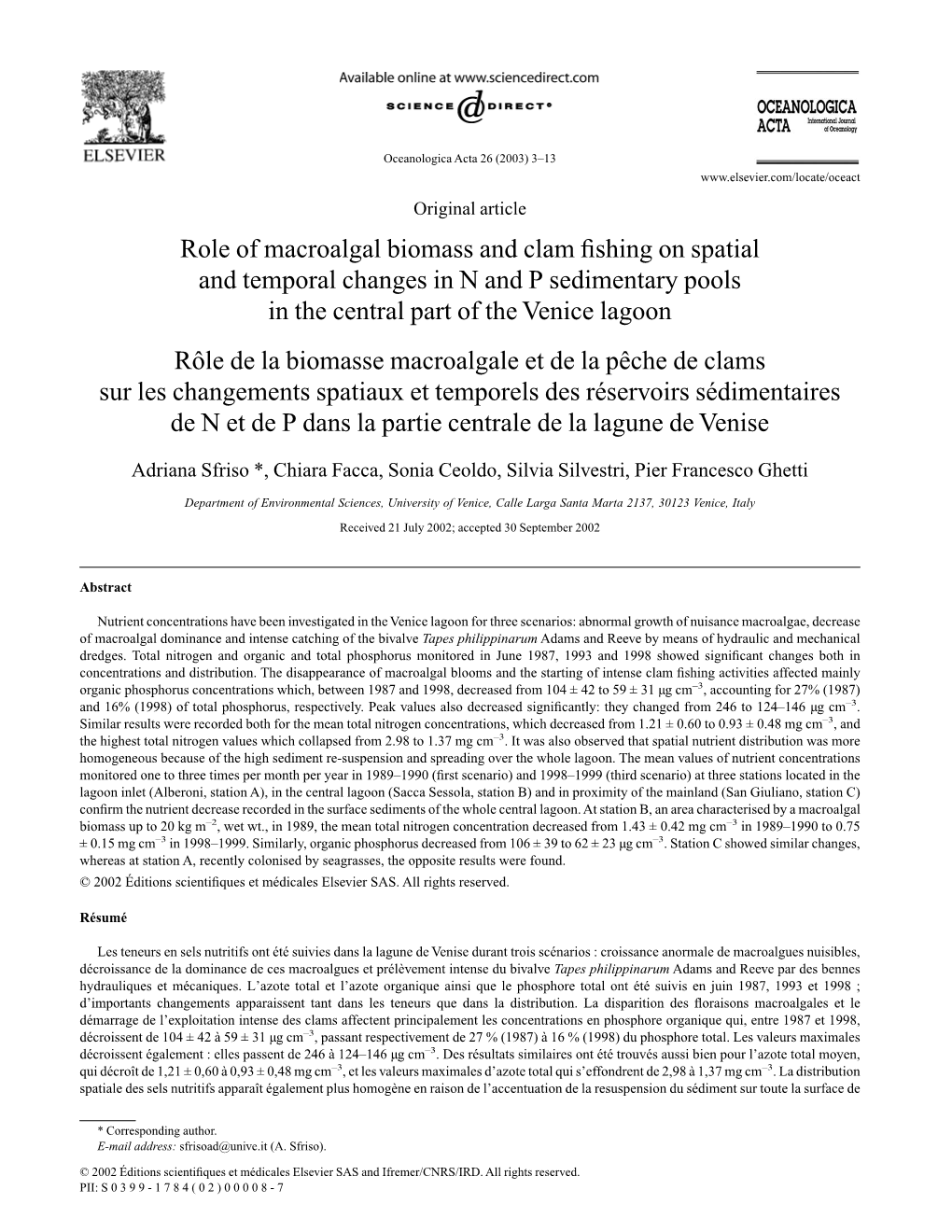 Role of Macroalgal Biomass and Clam Fishing on Spatial and Temporal