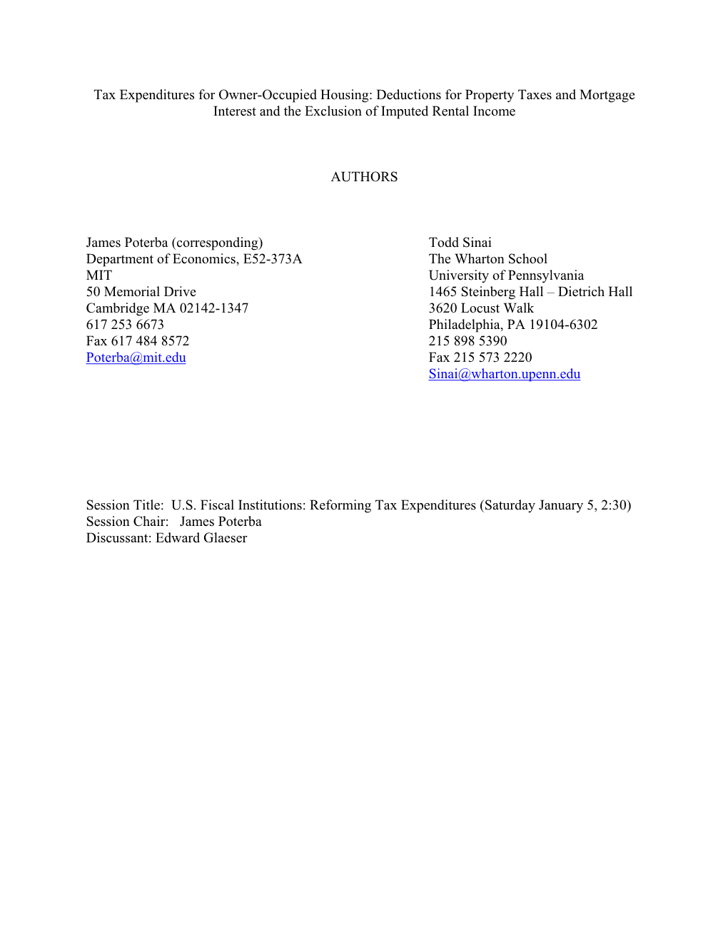 Tax Expenditures for Owner-Occupied Housing: Deductions for Property Taxes and Mortgage Interest and the Exclusion of Imputed Rental Income