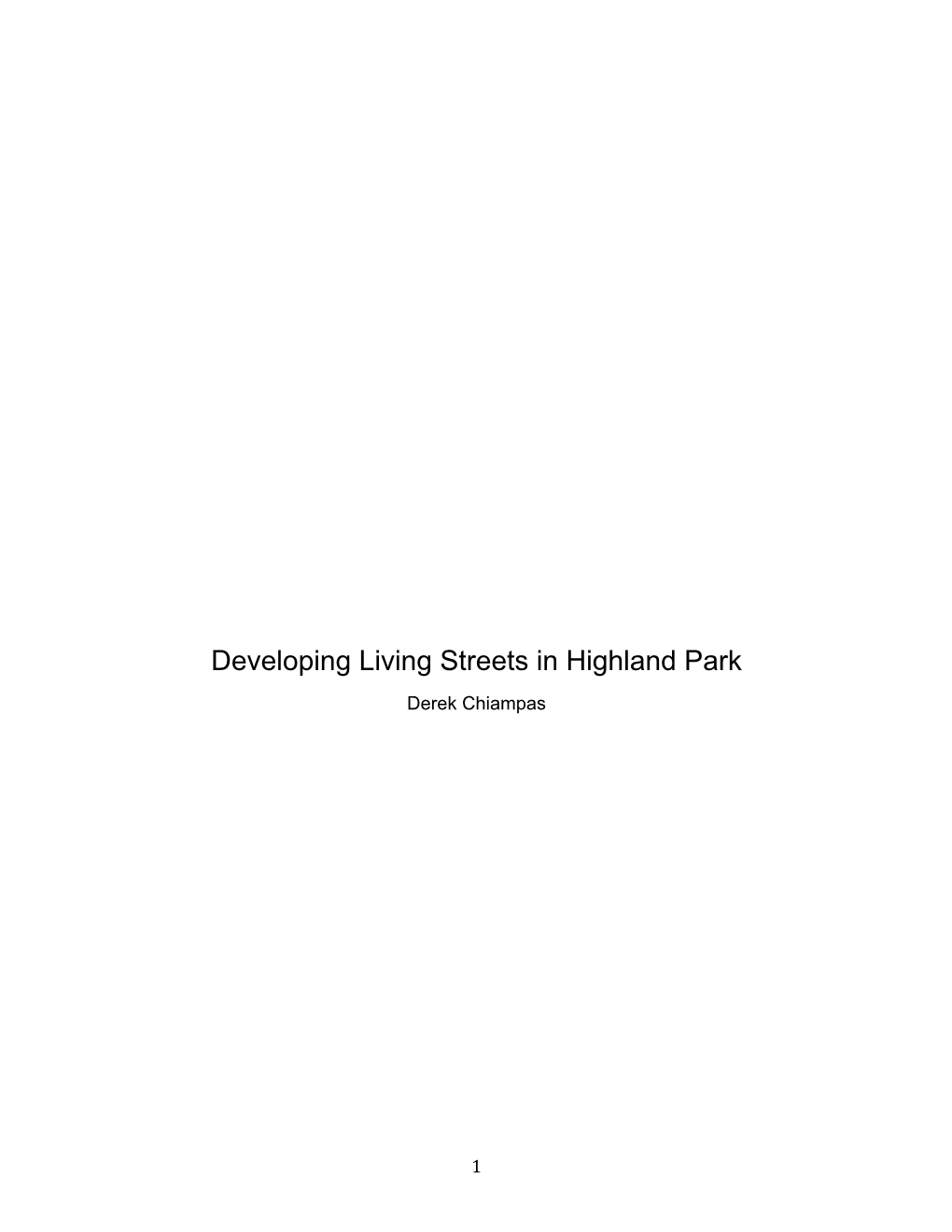 Developing Living Streets in Highland Park