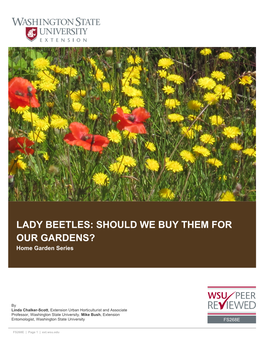 LADY BEETLES: SHOULD WE BUY THEM for OUR GARDENS? Home Garden Series