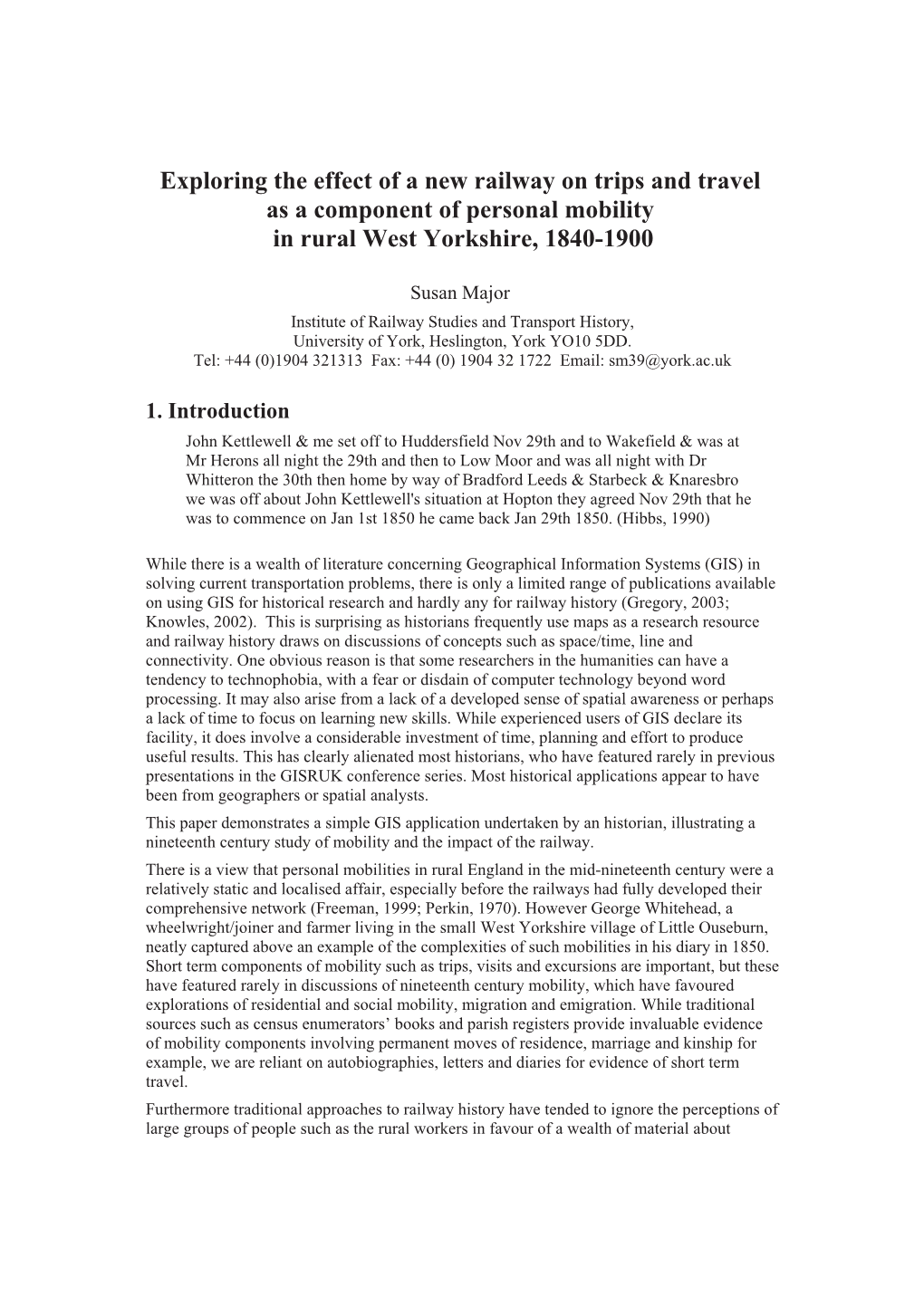 Exploring the Effect of a New Railway on Trips and Travel As a Component of Personal Mobility in Rural West Yorkshire, 1840-1900