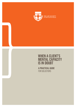 When a Client's Mental Capacity Is in Doubt: a Practical Guide for Solicitors