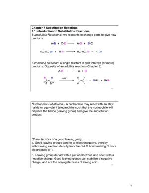 Chapter 7 Substitution Reactions 7.1 Introduction to Substitution Reactions Substitution Reactions: Two Reactants Exchange Parts to Give New Products
