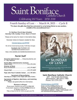 Saint Boniface Catholic Church Saturdays at 3:30Pm in the Chapel (Left Side of Altar) 629 - 2Nd Street Northeast