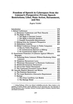 Freedom of Speech in Cyberspace from the Listener's Perspective: Private Speech Restrictions, Libel, State Action, Harassment, and Sex Eugene Volokht