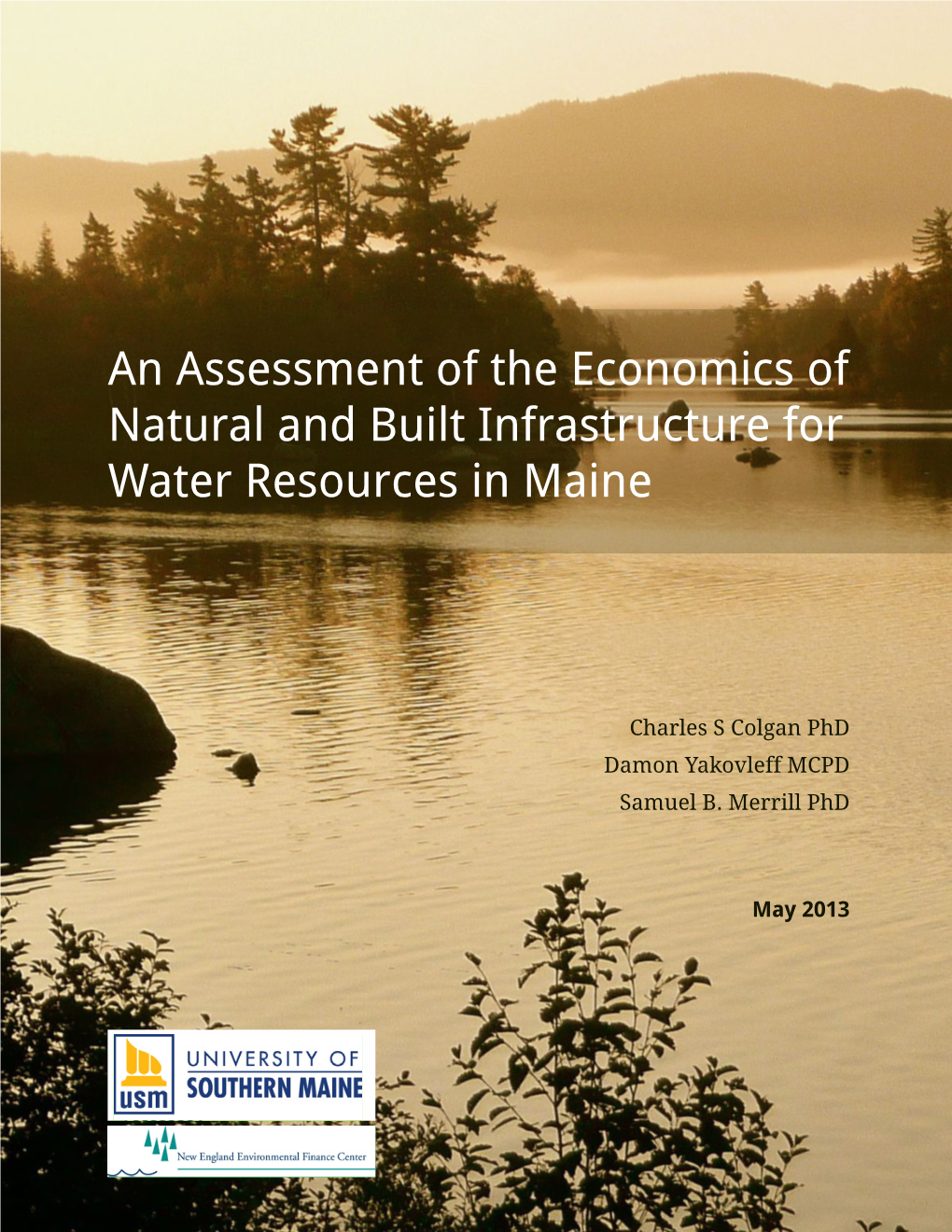 An Assessment of the Economics of Natural and Built Infrastructure for Water Resources in Maine