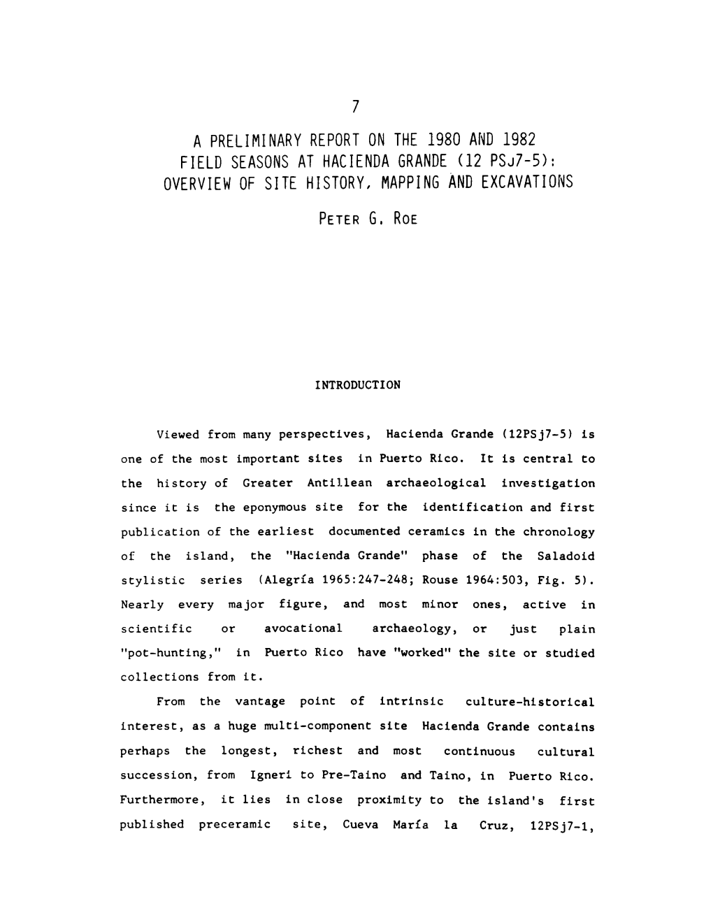 7 a Preliminary Report on the 1980 and 1982 Field Seasons at Hacienda Grande (12 Psj7-5): Overview of Site History, Mapping and Excavations