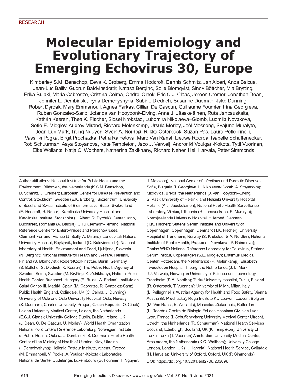 Molecular Epidemiology and Evolutionary Trajectory of Emerging Echovirus 30, Europe Kimberley S.M