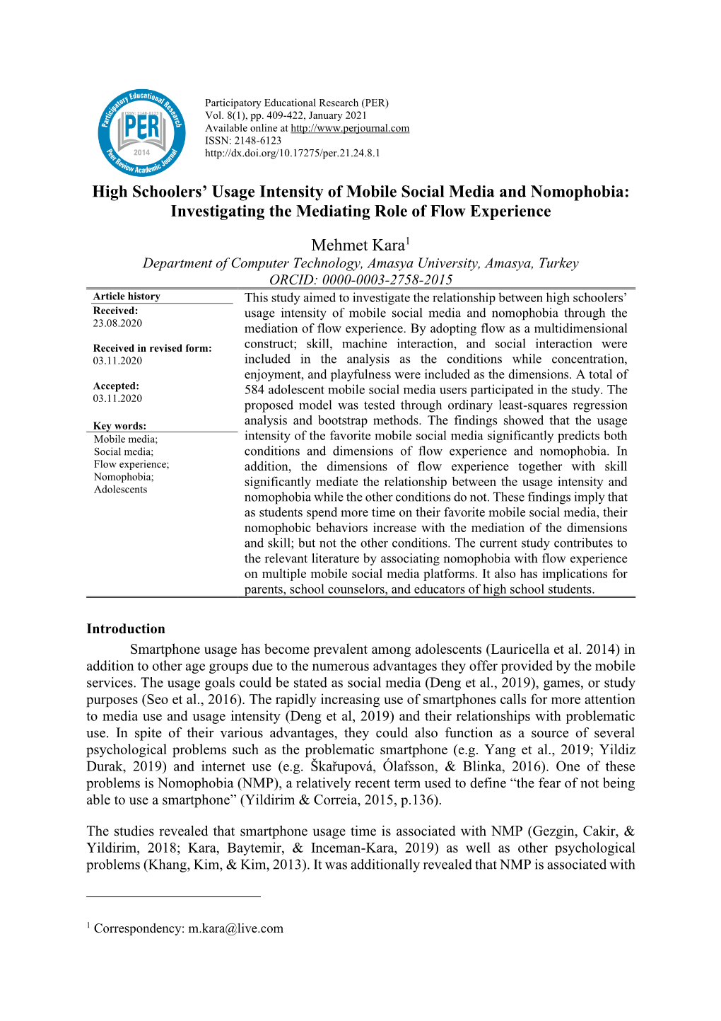 High Schoolers' Usage Intensity of Mobile Social Media and Nomophobia: Investigating the Mediating Role of Flow Experience