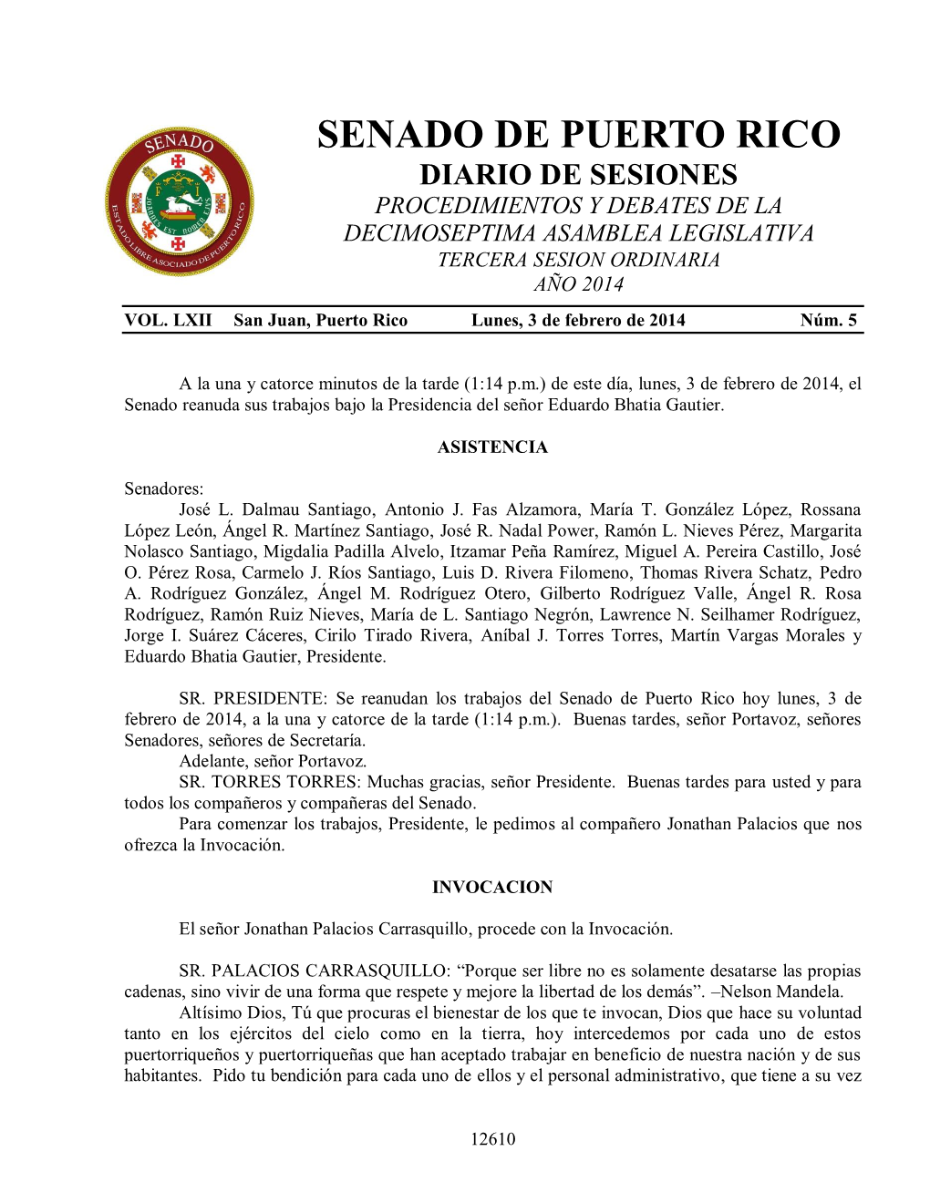 Senado De Puerto Rico Diario De Sesiones Procedimientos Y Debates De La Decimoseptima Asamblea Legislativa Tercera Sesion Ordinaria Año 2014 Vol