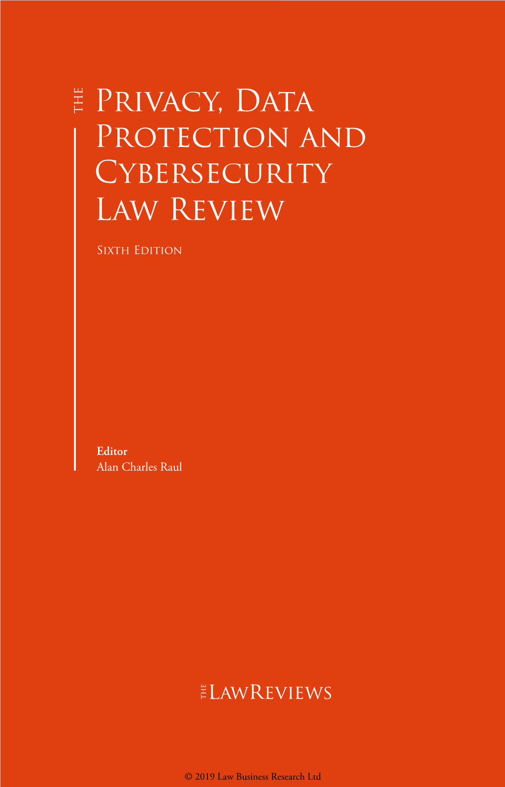 Privacy, Data Protection and Cybersecurity Law Review