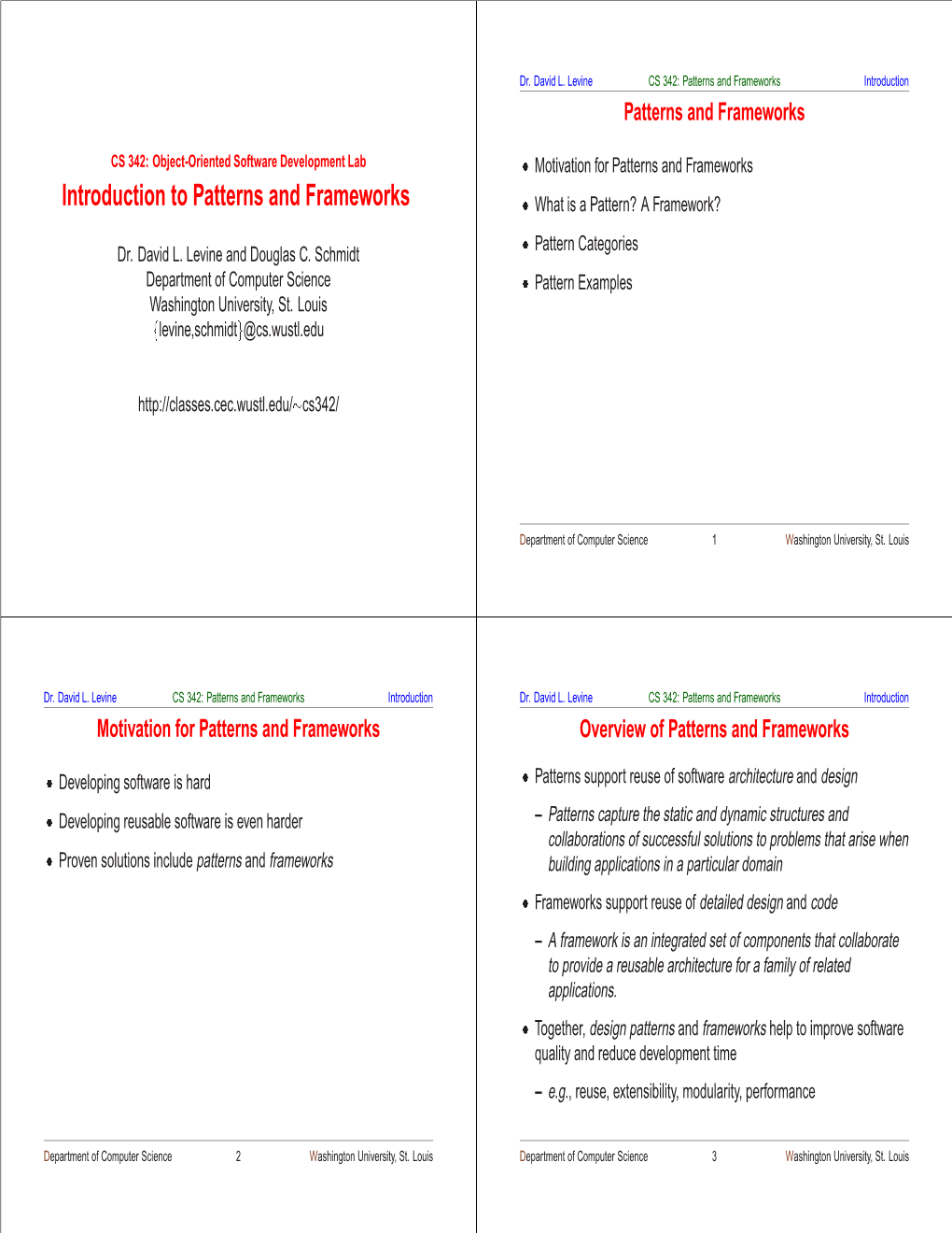 Introduction to Patterns and Frameworks  What Is a Pattern? a Framework?