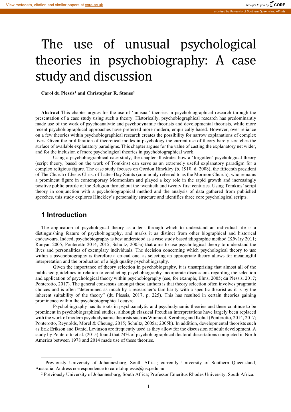 The Use of Unusual Psychological Theories in Psychobiography: a Case Study and Discussion