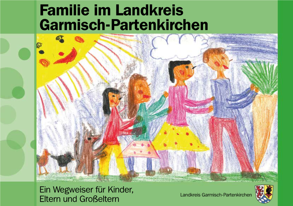 Familienwegweiser Für Den Landkreis Garmisch-Partenkirchen