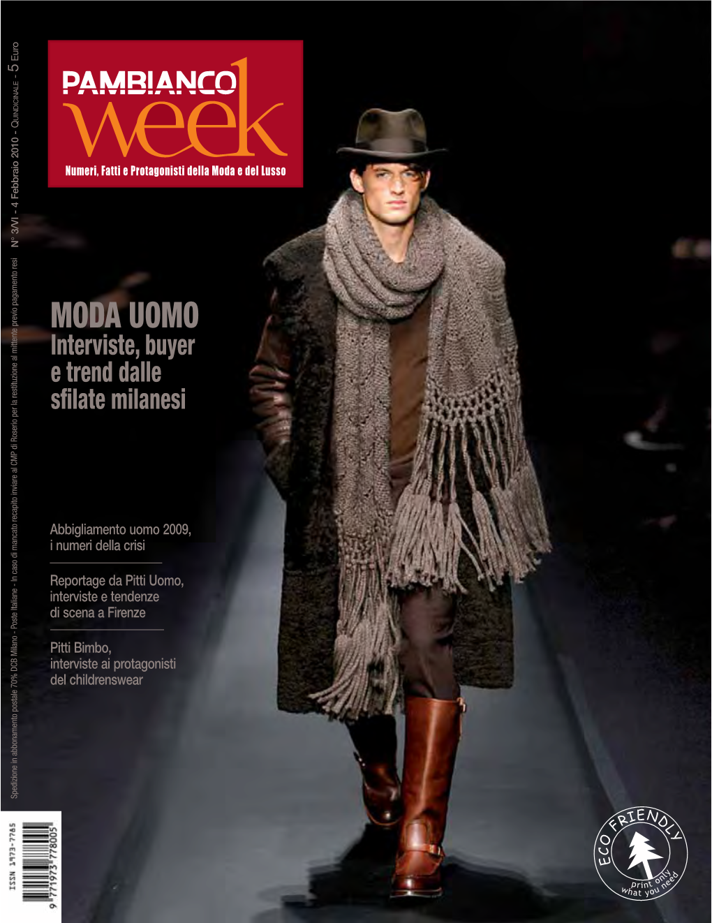 MODA UOMO Interviste, Buyer E Trend Dalle Sﬁ Late Milanesi