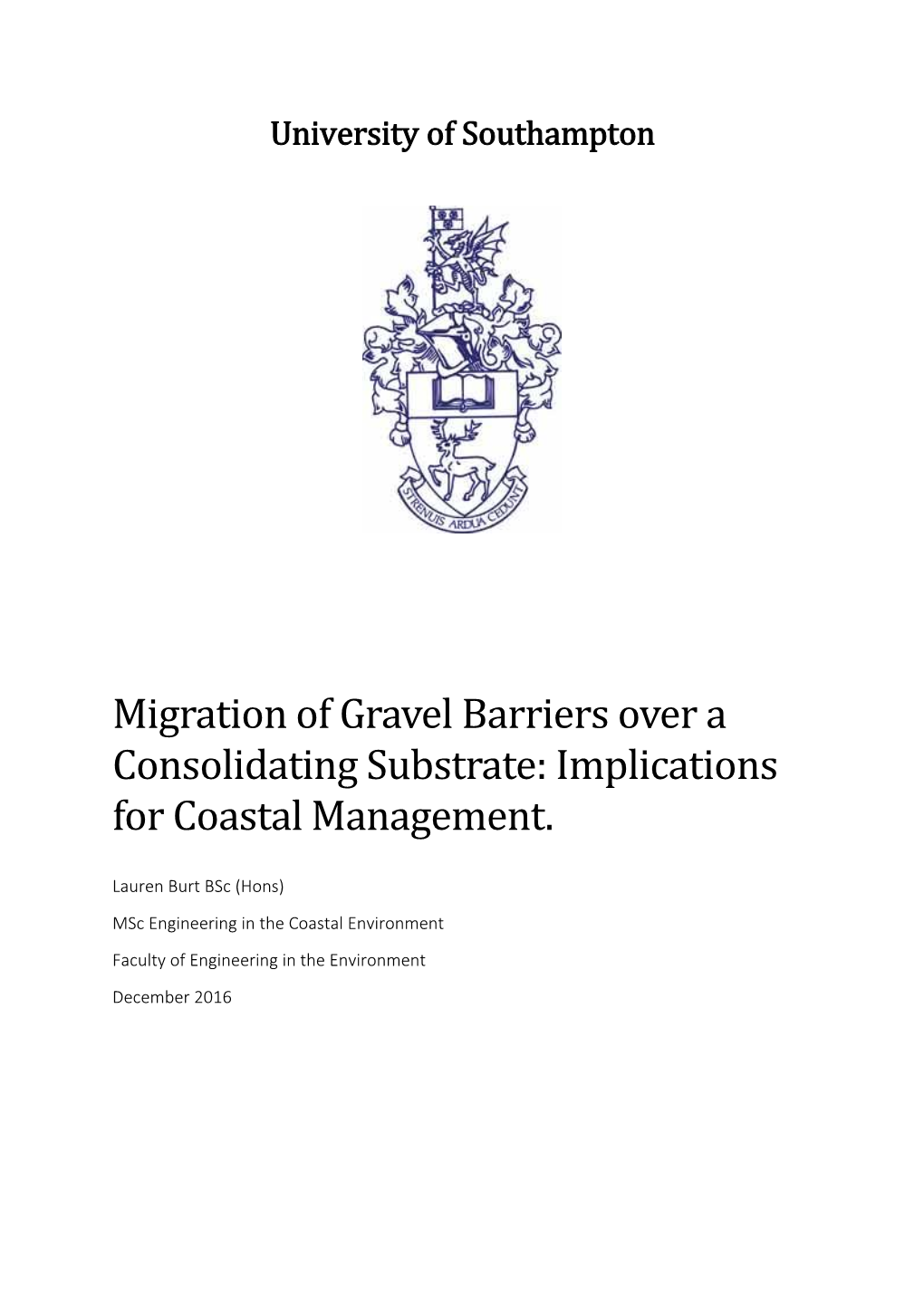 Migration of Gravel Barriers Over a Consolidating Substrate: Implications for Coastal Management