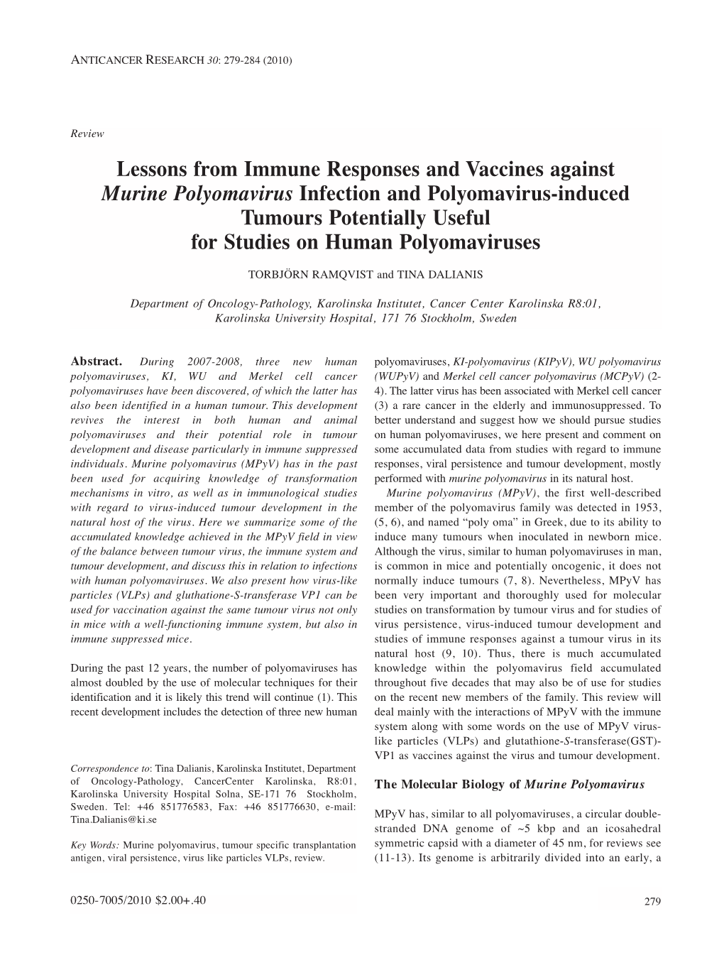 Lessons from Immune Responses and Vaccines Against Murine