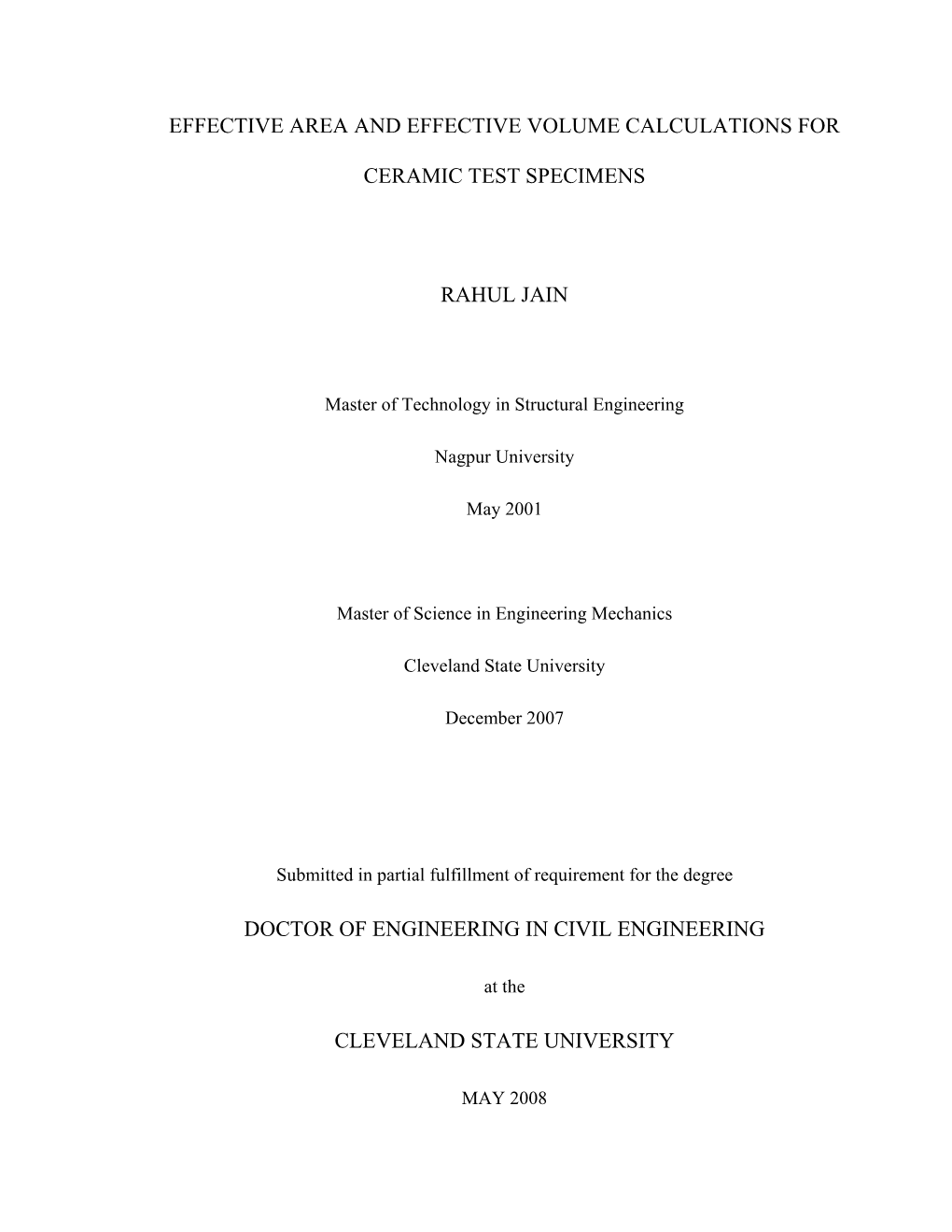 Effective Area and Effective Volume Calculations for Ceramic Test