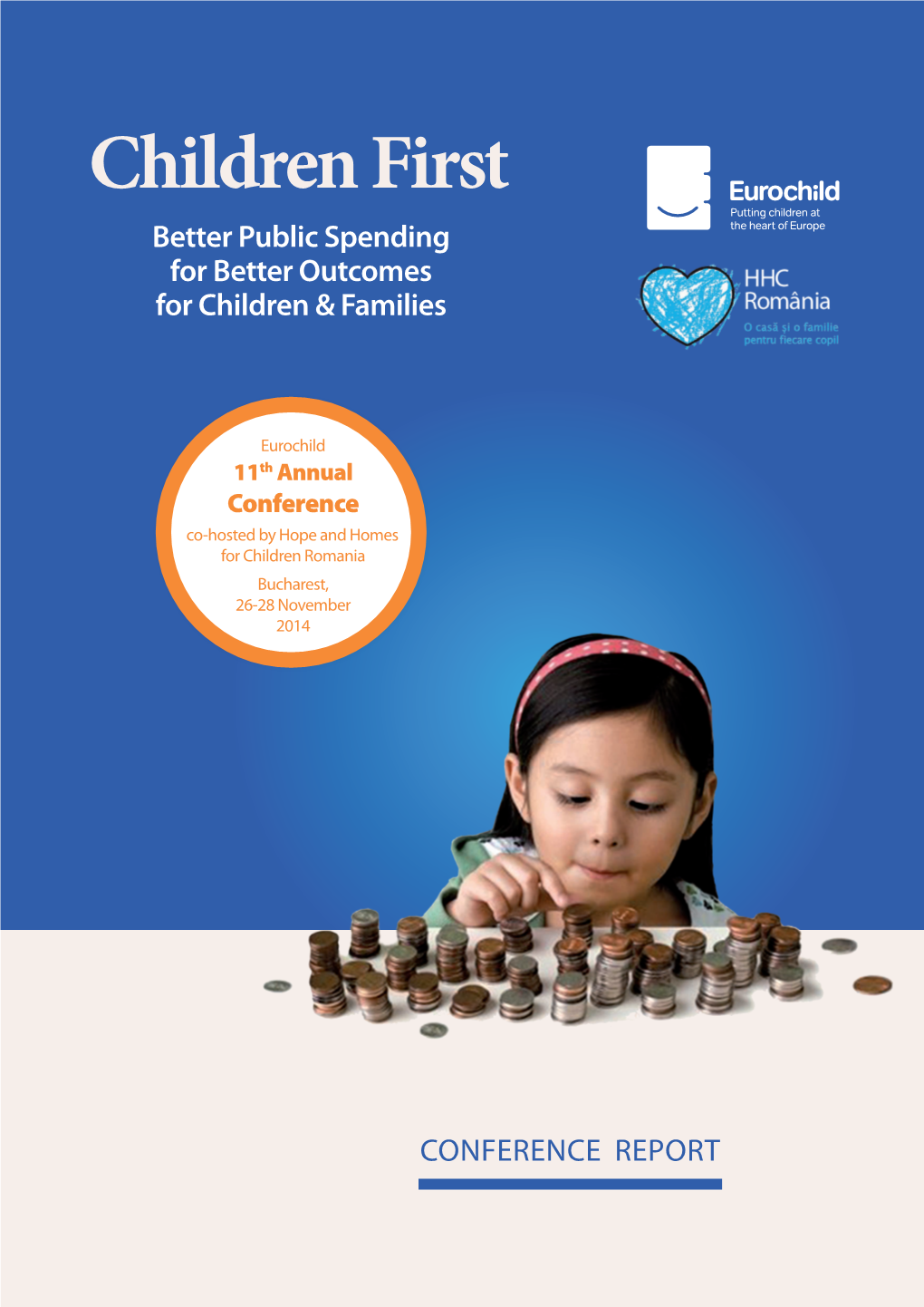 Children First Better Public Spending for Better Outcomes for Children & Families