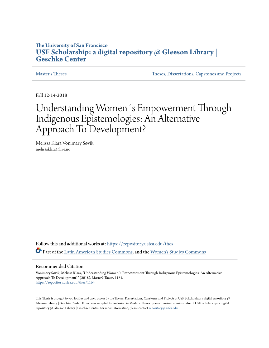 Understanding Women´S Empowerment Through Indigenous Epistemologies: an Alternative Approach to Development? Melissa Klara Vonimary Søvik Melissaklara@Live.No