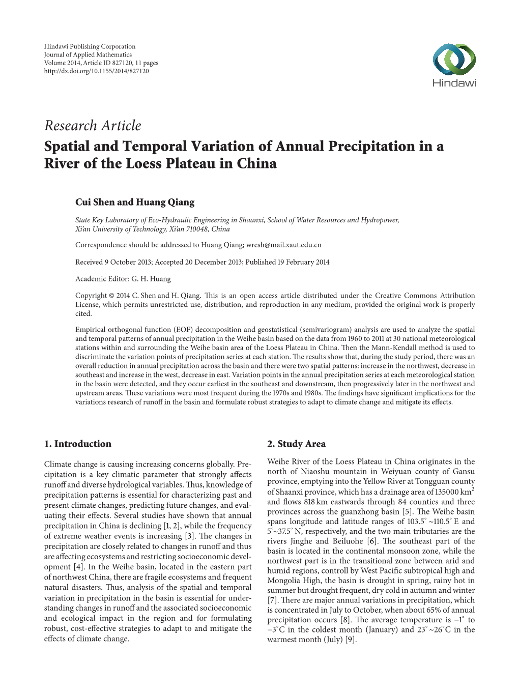 Spatial and Temporal Variation of Annual Precipitation in a River of the Loess Plateau in China