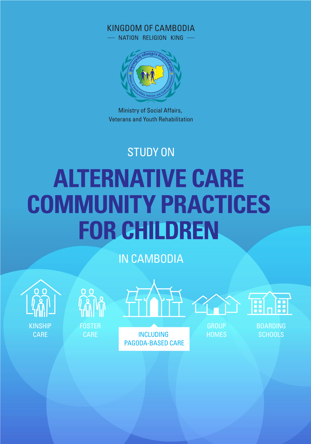 Alternative Care Community Practices for Children in Cambodia