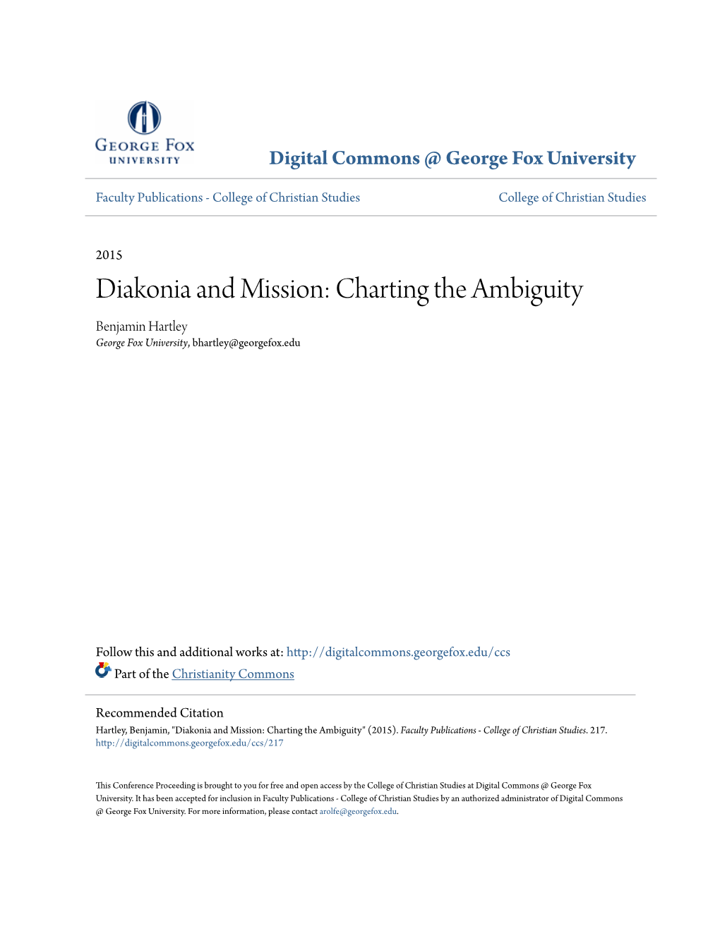 Diakonia and Mission: Charting the Ambiguity Benjamin Hartley George Fox University, Bhartley@Georgefox.Edu