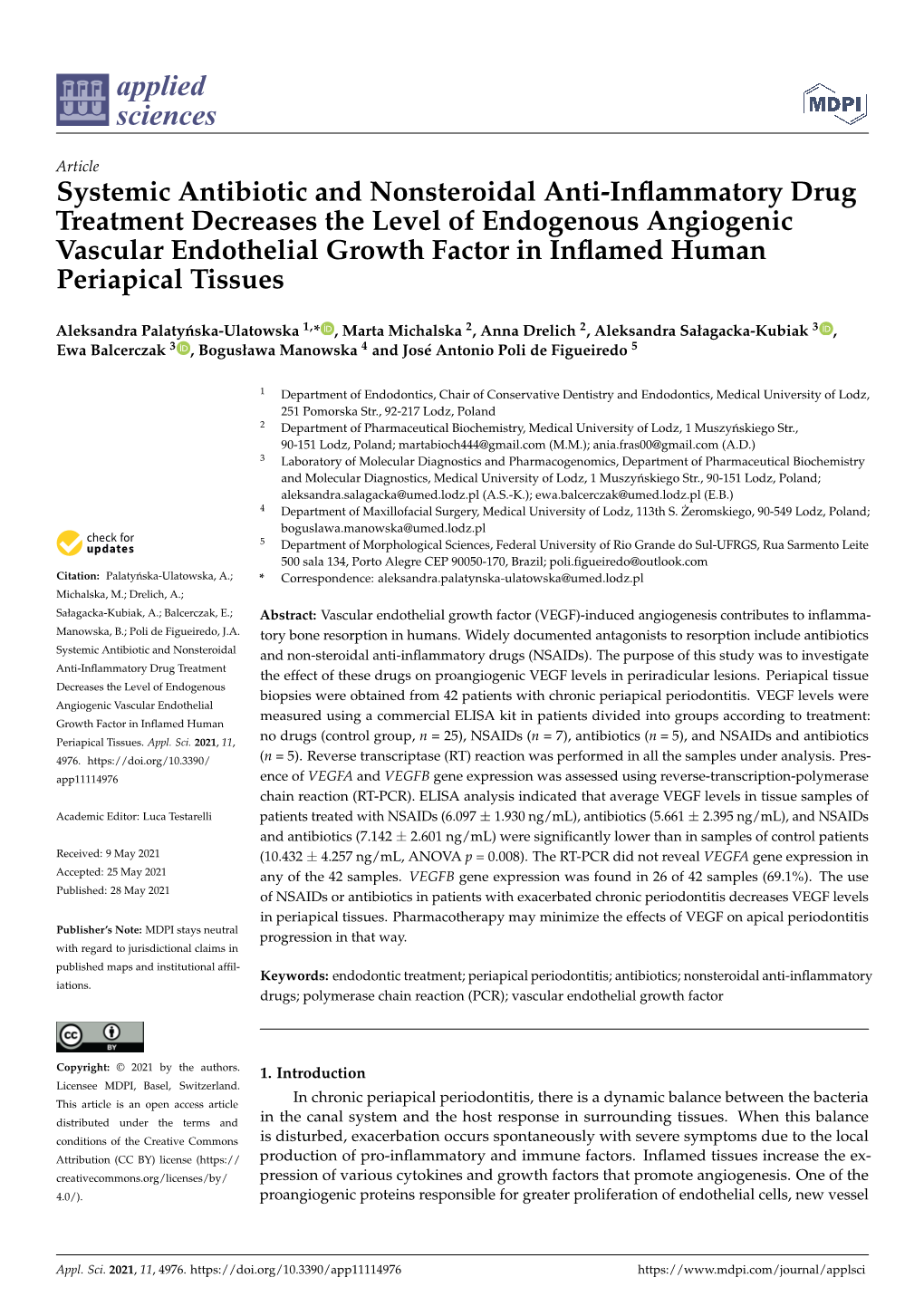 Systemic Antibiotic and Nonsteroidal Anti-Inflammatory Drug Treatment