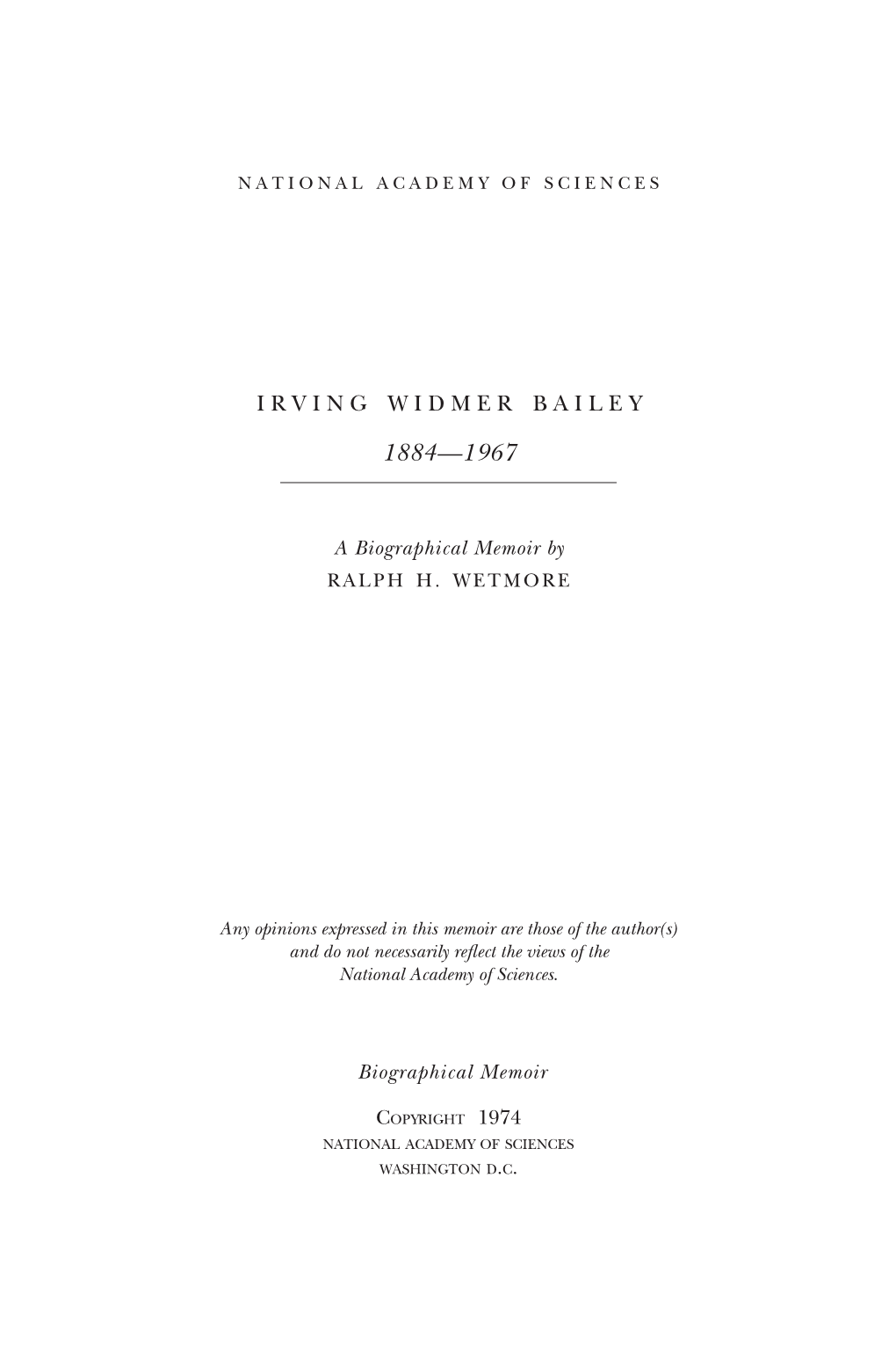 IRVING WIDMER BAILEY August 15, 1884-May 16, 1967