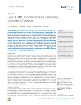 Lipid Rafts: Controversies Resolved, Mysteries Remain