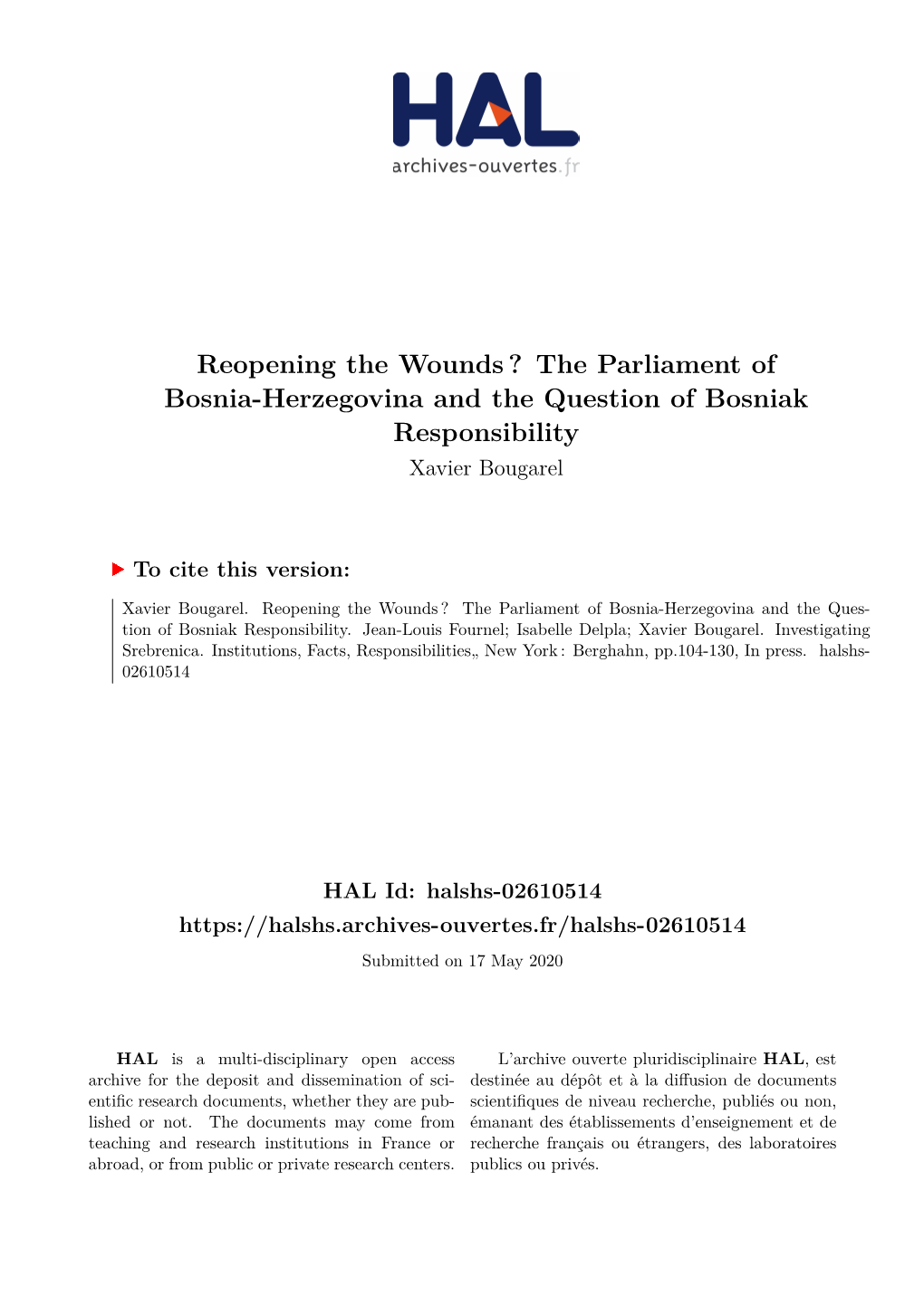 The Parliament of Bosnia-Herzegovina and the Question of Bosniak Responsibility Xavier Bougarel