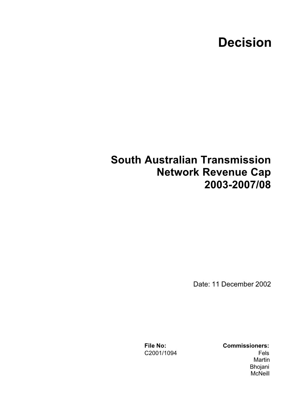 South Australian Transmission Network Revenue Cap 2003-2007/08