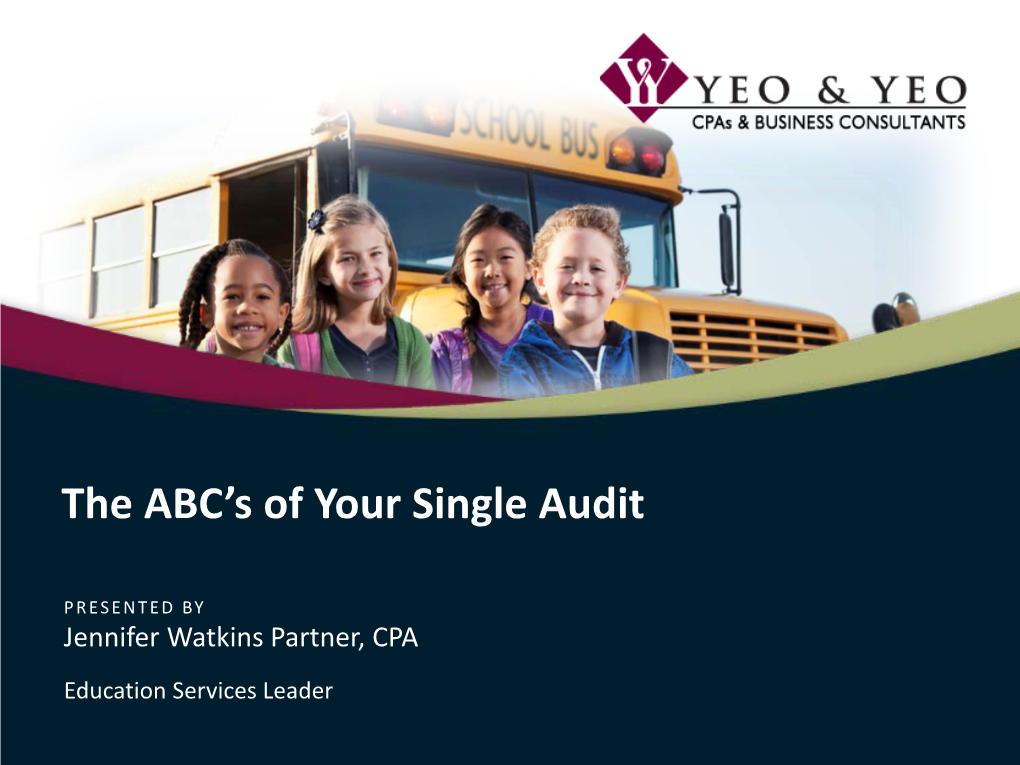 The ABC's of Your Single Audit