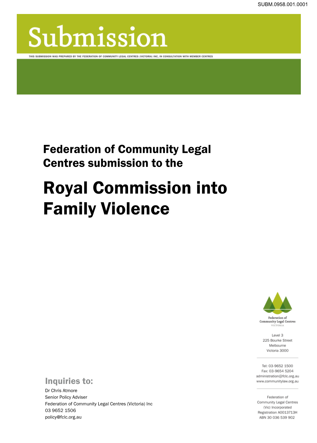 Federation of Community Legal Centres Submission to the Royal Commission Into Family Violence