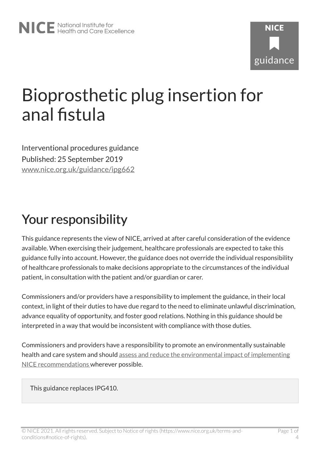 Bioprosthetic Plug Insertion for Anal Fistula