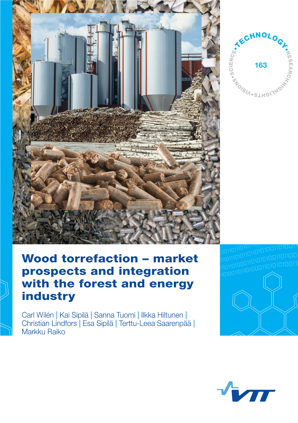 Wood Torrefaction – Market Prospects and Integration with the Forest and Energy Industry