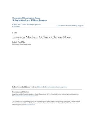 Essays on Monkey: a Classic Chinese Novel Isabelle Ping-I Mao University of Massachusetts Boston