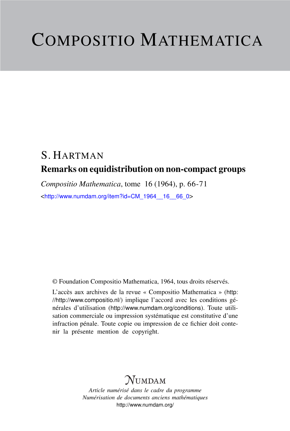 Remarks on Equidistribution on Non-Compact Groups Compositio Mathematica, Tome 16 (1964), P