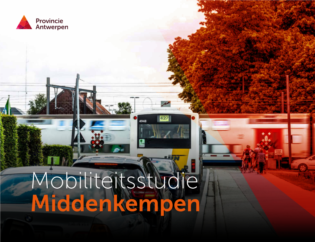 Mobiliteitsstudie Middenkempen Middenkempen Mobiliteitsstudie Colofon