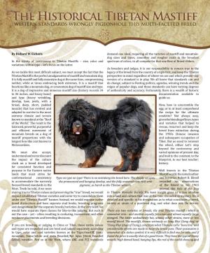 The Historical Tibetan Mastiff Western Standards Wrongly Pigeonhole This Multi-Faceted Breed
