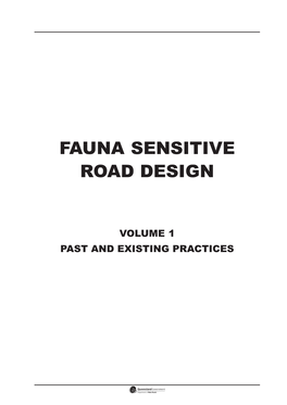 Fauna Sensitive Road Design