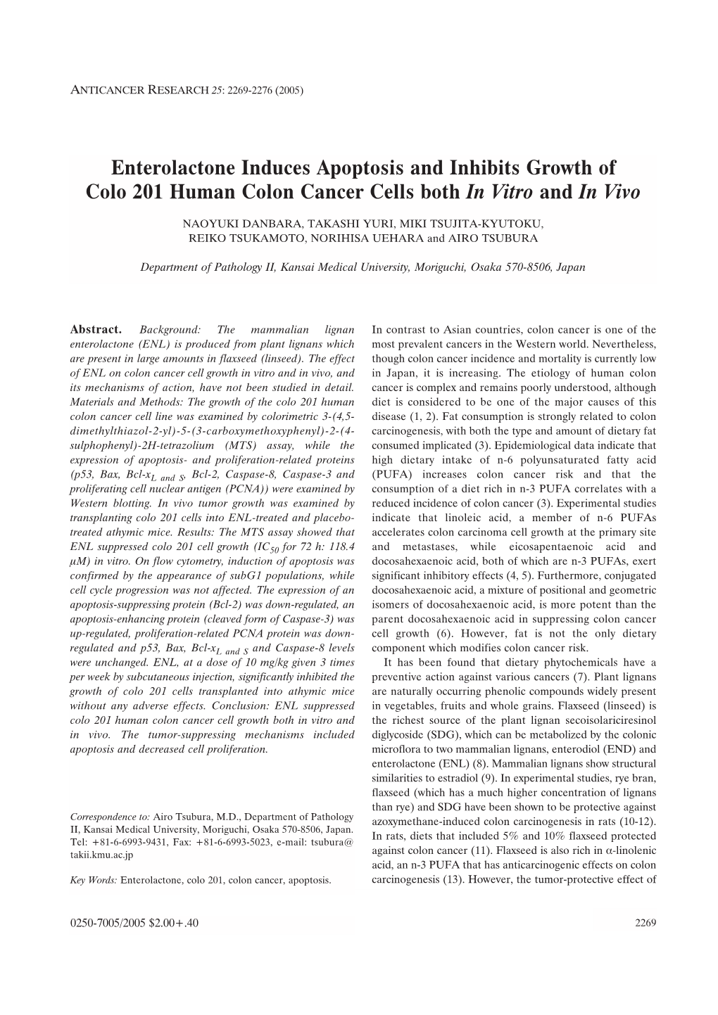 Enterolactone Induces Apoptosis and Inhibits Growth of Colo 201 Human Colon Cancer Cells Both in Vitro and in Vivo