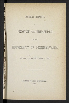 Provost Report, 1883-85, University Archives, University of Pennsylvania