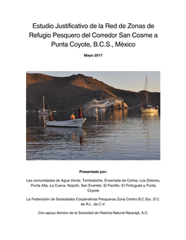 Estudio Justificativo De La Red De Zonas De Refugio Pesquero Del Corredor San Cosme a Punta Coyote, B.C.S., México
