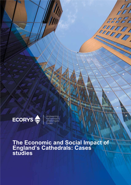 The Economic and Social Impact of England's Cathedrals: Cases Studies
