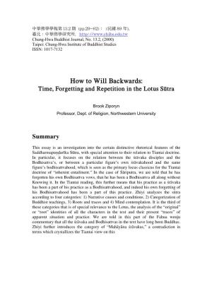 How to Will Backwards: Time, Forgetting and Repetition in the Lotus Sūtra