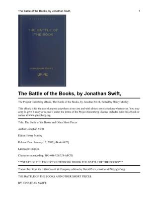 The Battle of the Books, by Jonathan Swift, 1