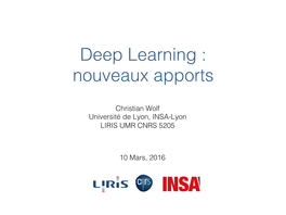 Deep Learning : ! Nouveaux Apports!